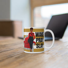 Load image into Gallery viewer, Wake Pray Slay Mug