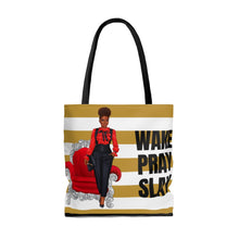 Load image into Gallery viewer, Wake Pray Slay Tote