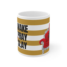 Load image into Gallery viewer, Wake Pray Slay Mug