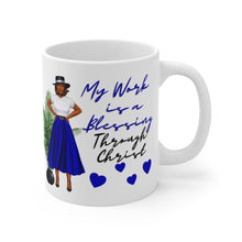 Load image into Gallery viewer, My Work is A Blessing Mug
